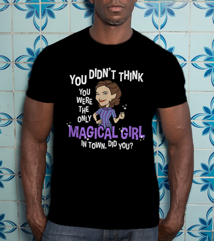 Marvel WandaVision Agatha Harkness You Didn't Think You Were The Only Magical Girl In Town Did You T-Shirt