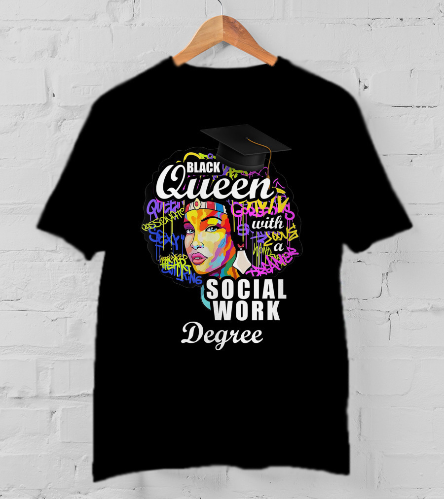 Black Queen Social Work Degree With Graduation Cap And Colorful Abstract T-Shirt