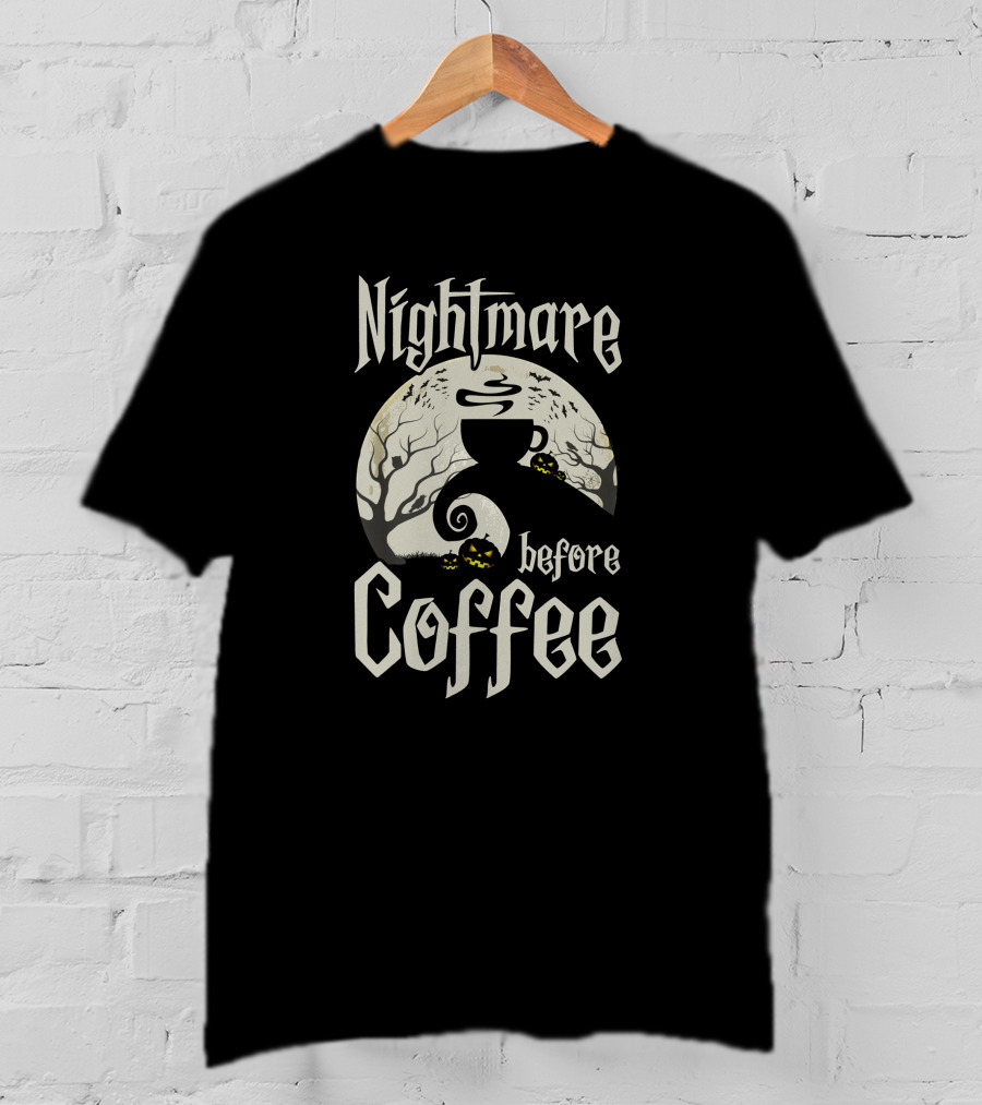 Nightmare Before Coffee Halloween Funny Gift With Pumpkin And Tree Elements T-Shirt