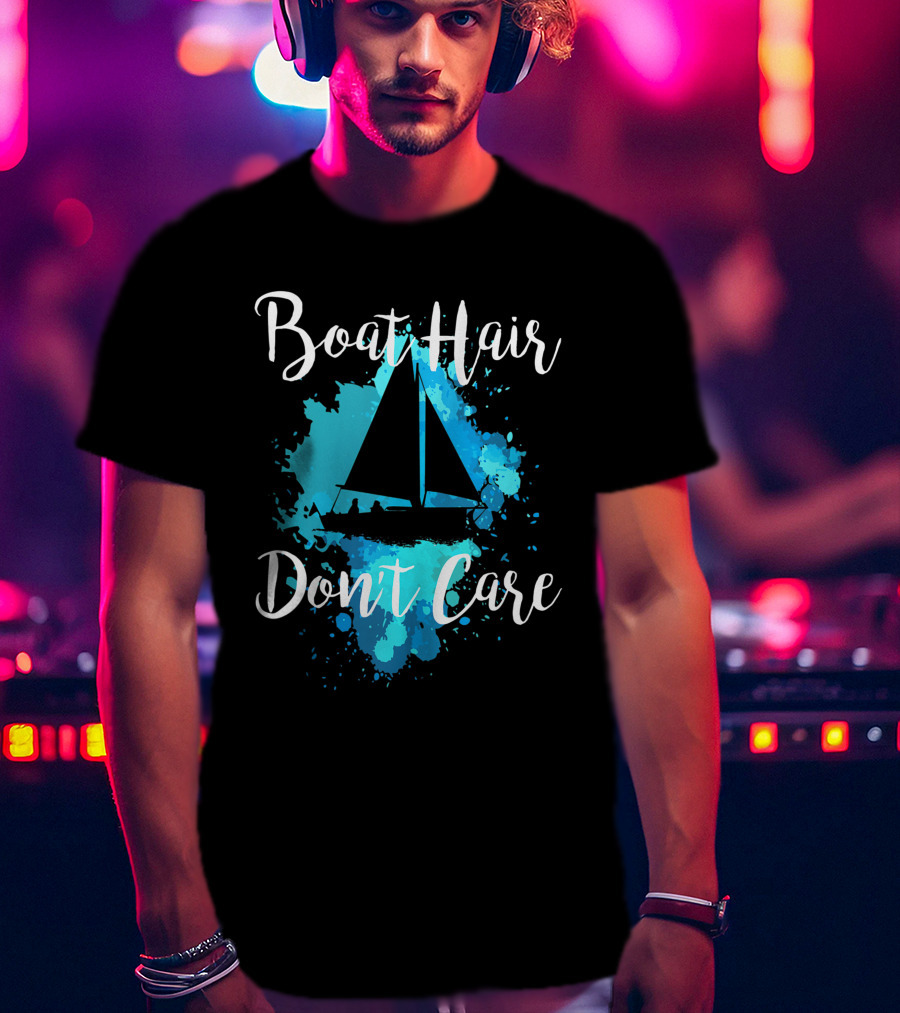 Boat Hair Don't Care Sailboat Funny Beach Ocean Lover Women's T-Shirt