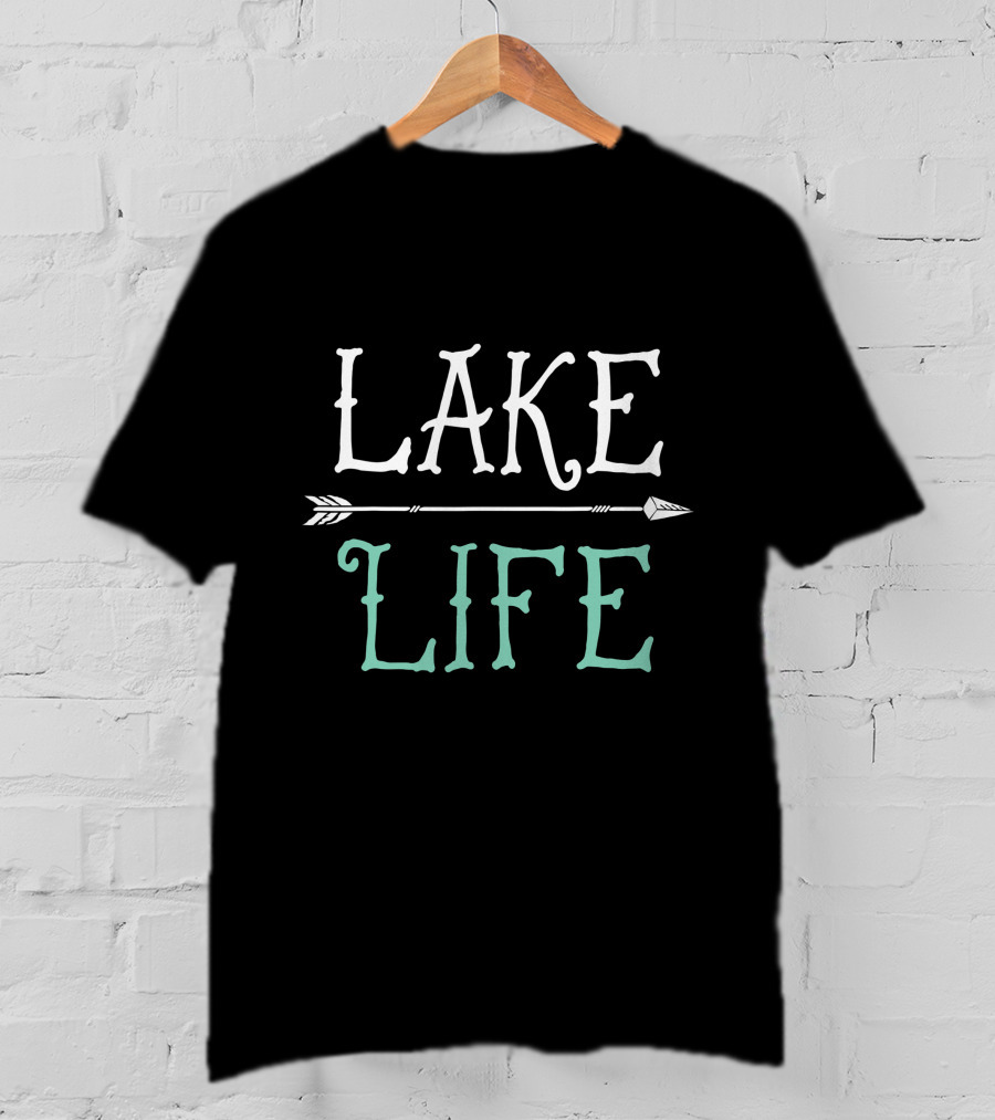 Lake Life Fishing Boating Sailing Funny Outdoor Arrow Typography T-Shirt