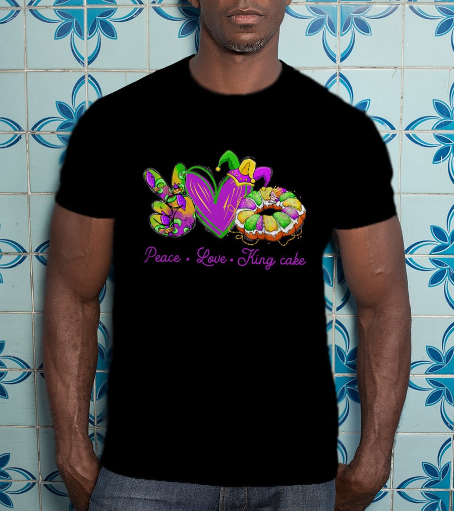 Peace Love King Cake Funny Mardi Gras Party Carnival Icons T-Shirt
