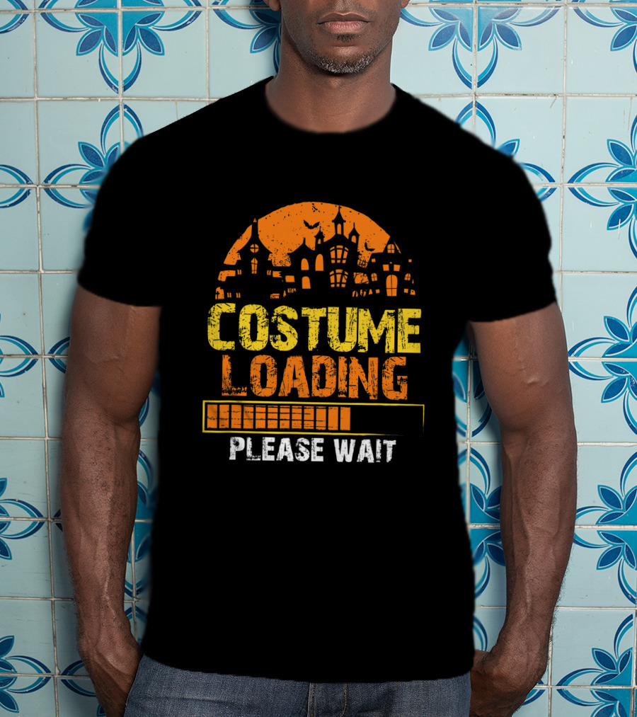 Costume Loading Halloween Please Wait Haunted House T-Shirt
