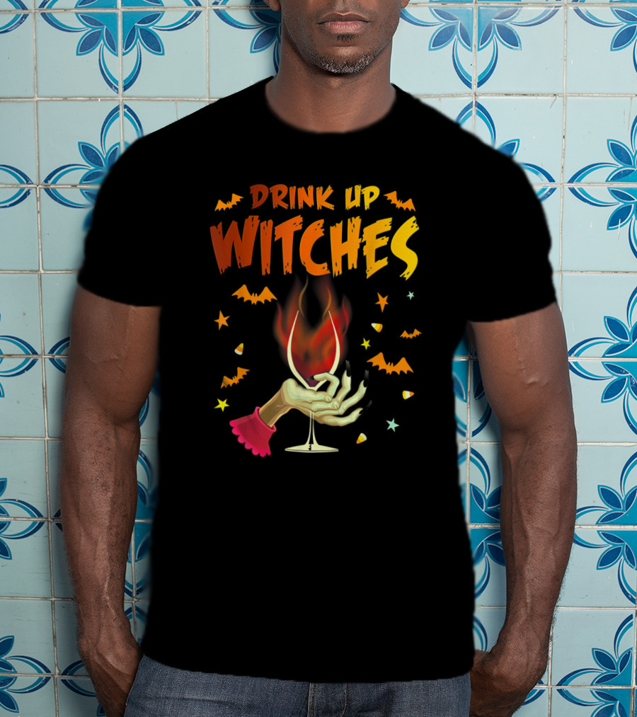 Drink Up Witches Halloween Witch Hand Wine Glass Bat Candy Corn T-Shirt