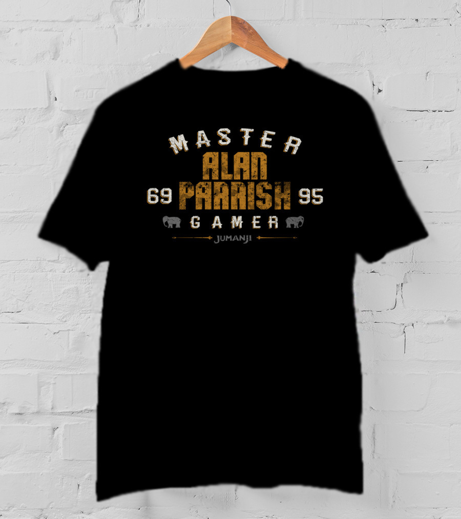 Master Alan Parrish Gamer Jumanji 69 95 T-Shirt