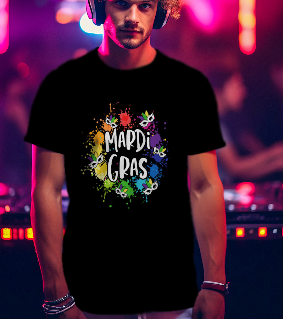 Mardi Gras Mask Colorful Paint Splatter New Orleans T-Shirt