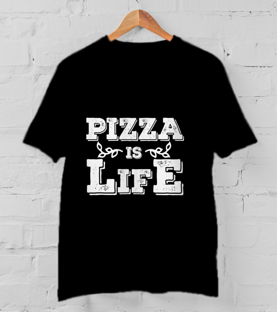 Pizza Is Life Cute Food Lover T-Shirt