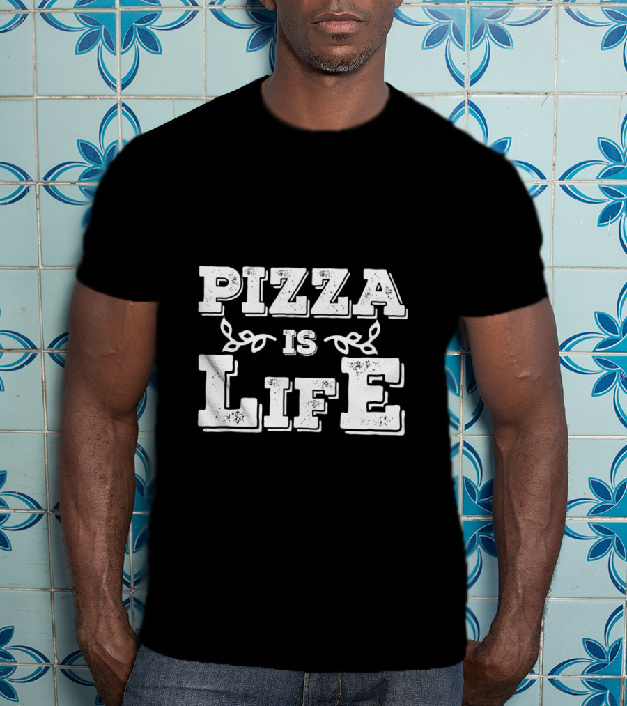 Pizza Is Life Cute Food Lover T-Shirt