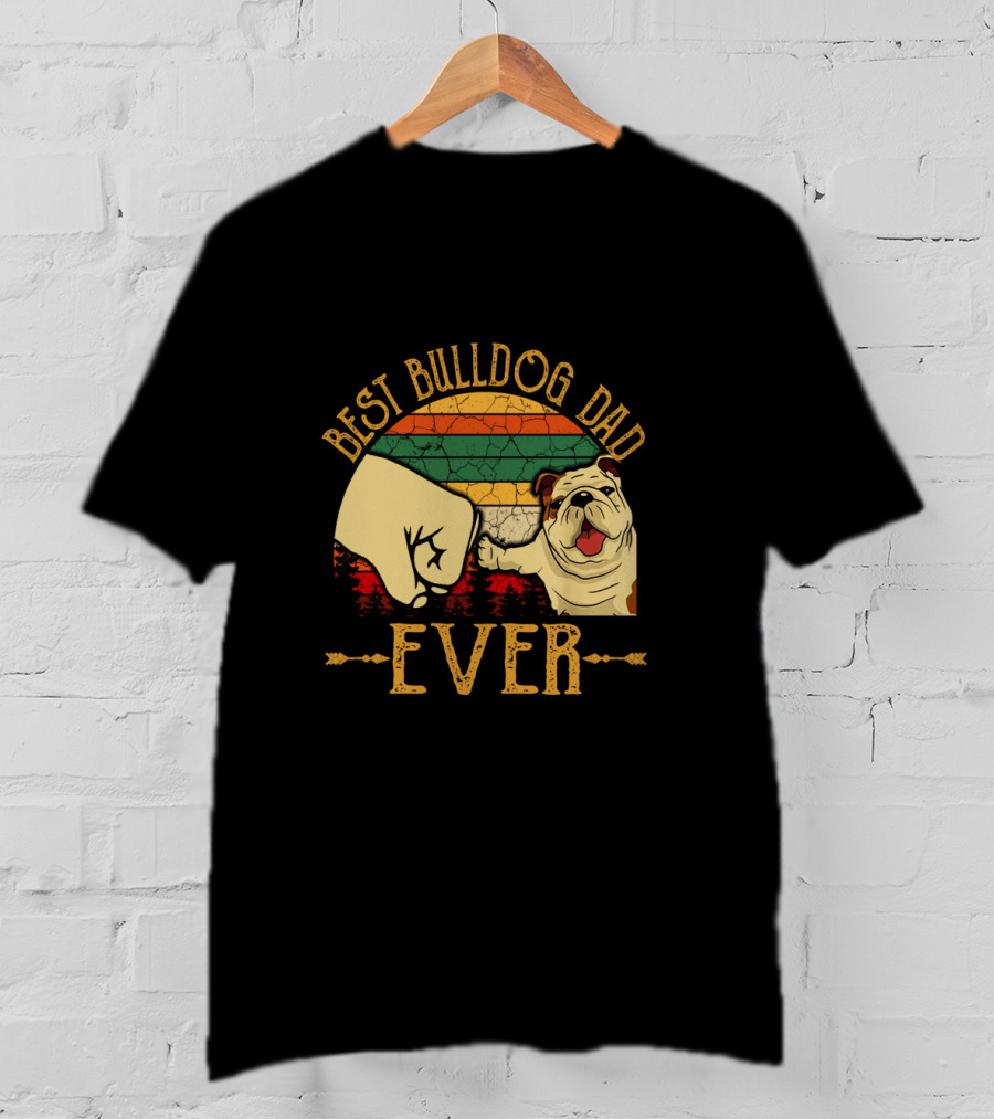 Best Bulldog Dad Ever Vintage Retro Fist Bump T-Shirt