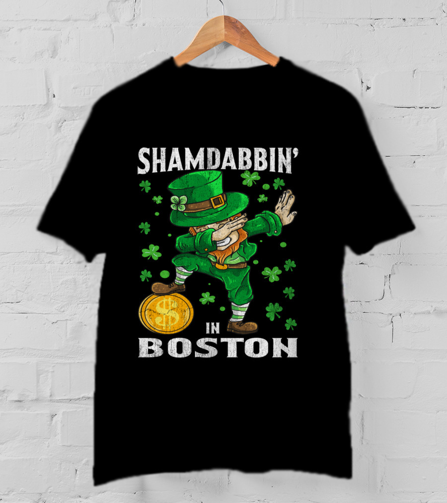 Shamdabbin In Boston Dabbing Leprechaun With Gold Coin And Shamrocks T-Shirt