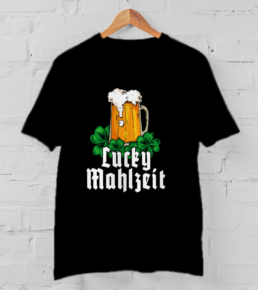 Lucky Mahlzeit St Patricks Day Beer With Shamrock Clovers T-Shirt