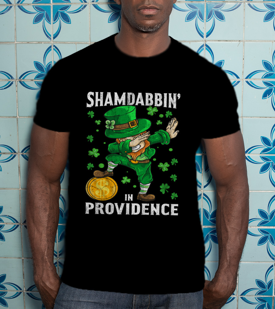 Shamdabbin' Leprechaun With Gold Coin In Providence St Patricks Day T-Shirt