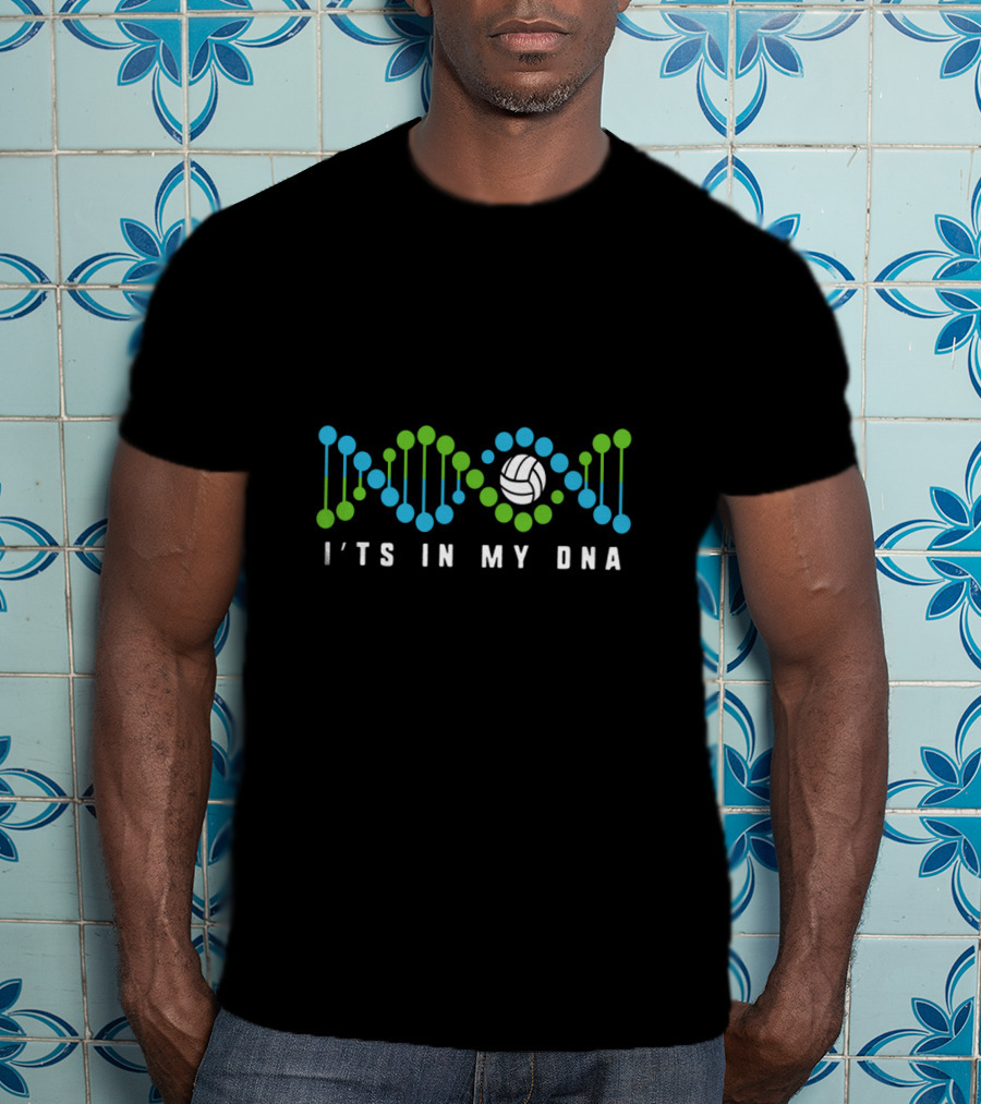 Volleyball DNA It's In My DNA Cool Beach T-Shirt