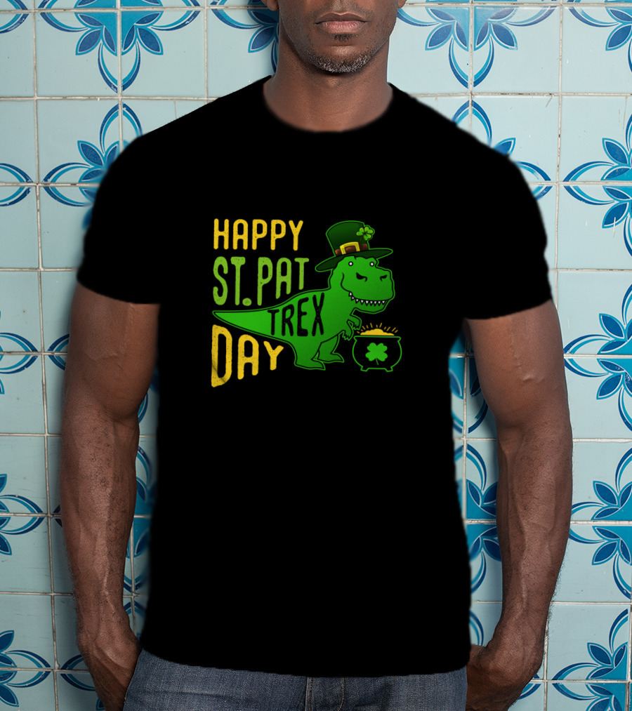 Happy St Pat Day T-Rex Dinosaur With Hat And Pot Of Gold T-Shirt