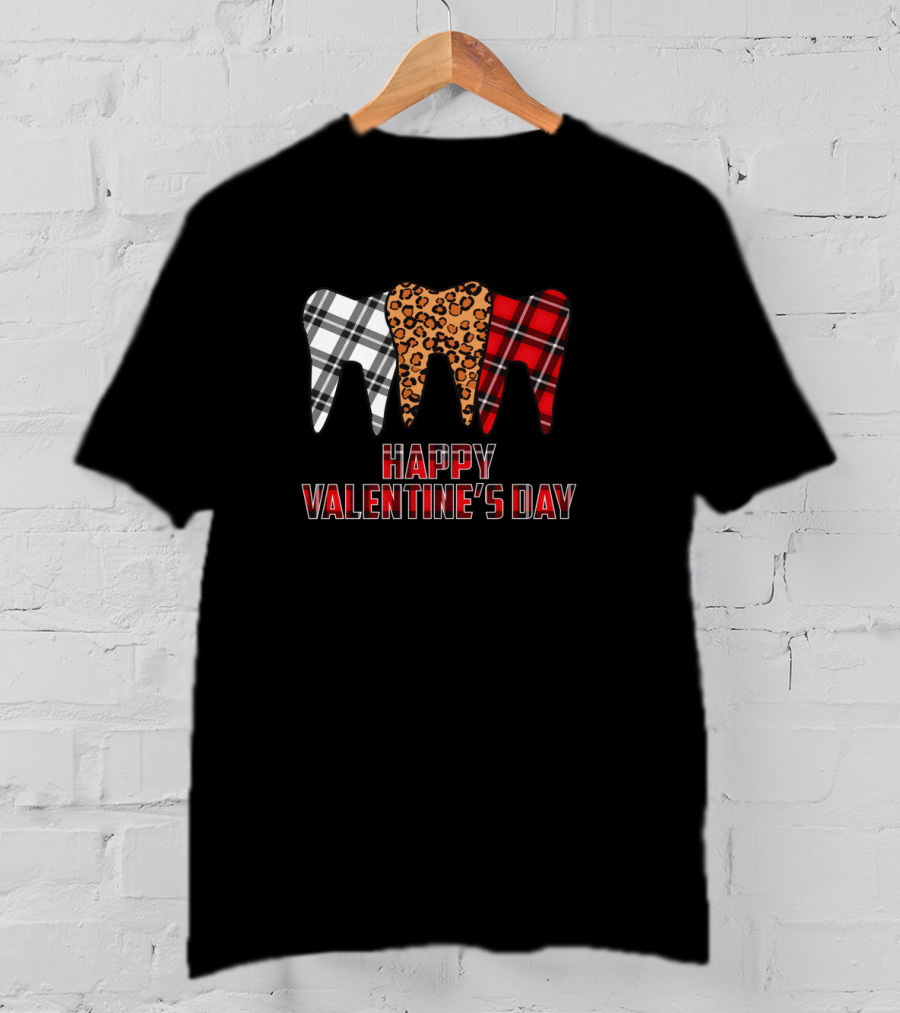 Happy Valentine's Day Plaid Leopard Dentist Teeth T-Shirt