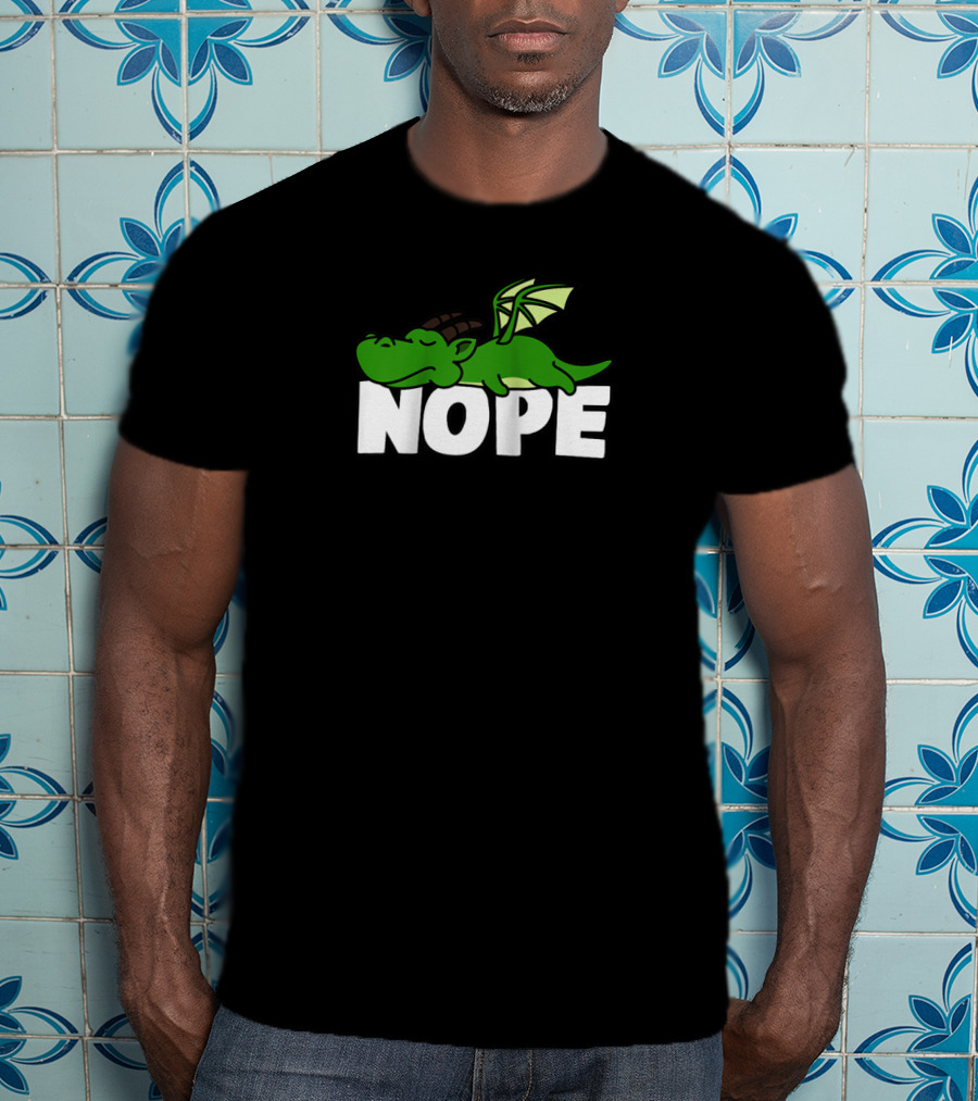 Napping Nope Lazy Dragon Funny Lover Fan T-Shirt