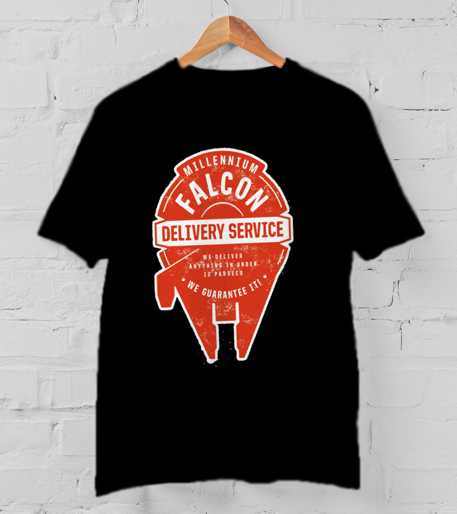 Millennium Falcon Delivery Service We Deliver Anything In Under 12 Parsecs We Guarantee It T-Shirt