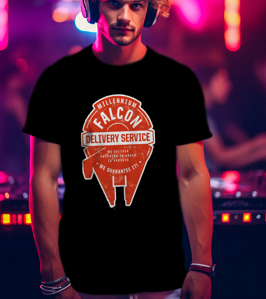 Millennium Falcon Delivery Service We Deliver Anything In Under 12 Parsecs We Guarantee It T-Shirt