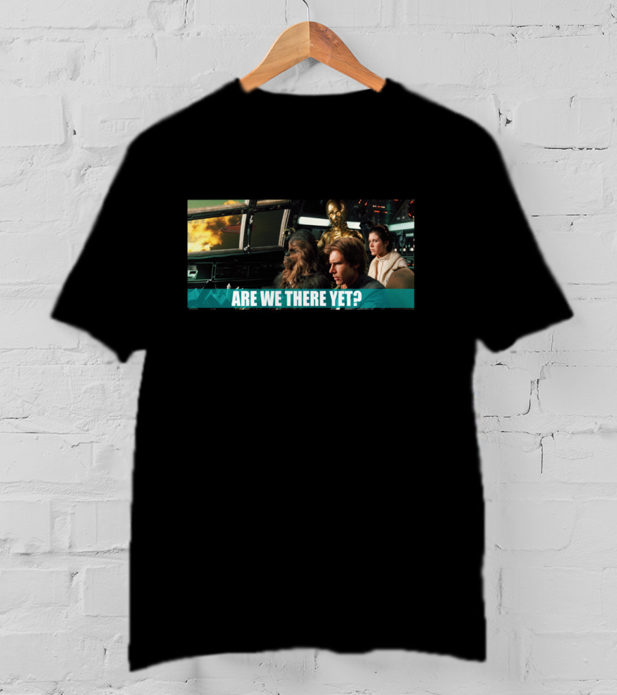 Star Wars Chewbacca Han Solo Princess Leia C-3PO Are We There Yet T-Shirt