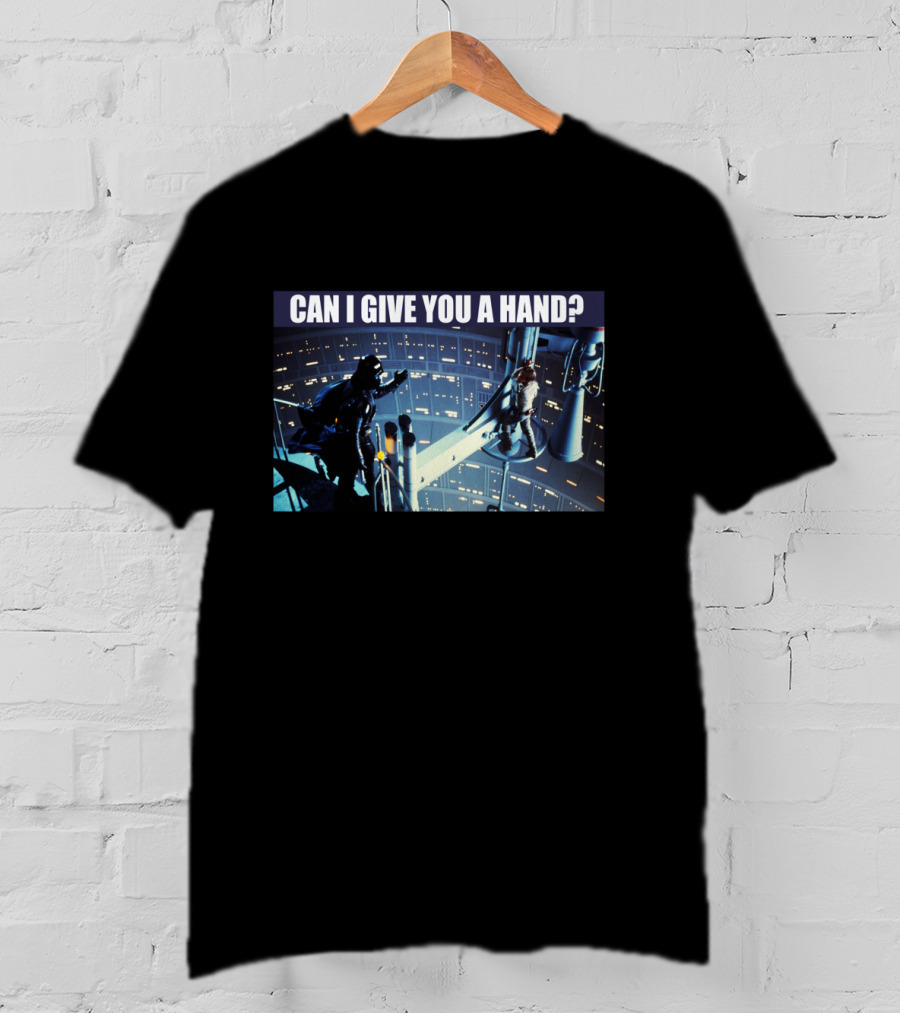 Star Wars Darth Vader Luke Skywalker Can I Give You A Hand? T-Shirt