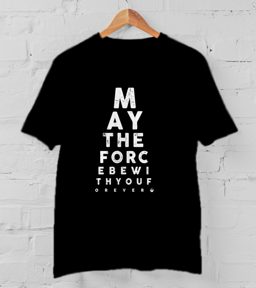 Star Wars May The Force Be With You Forever Eye Chart Text Pyramid T-Shirt