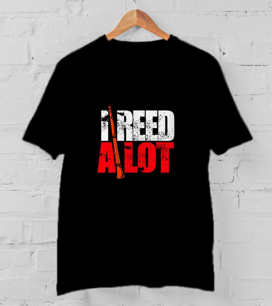 I Reed A Lot Funny Bassoon Musician Humor T-Shirt