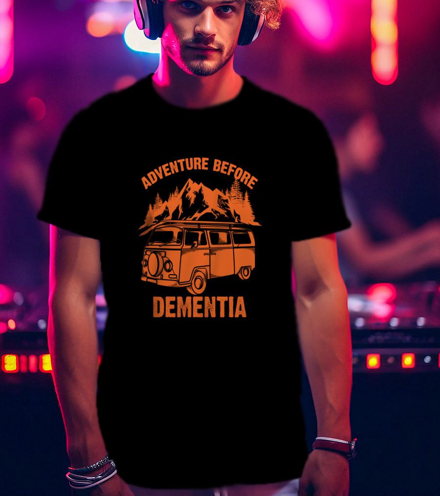 Adventure Before Dementia Vintage Camper Van Mountain Scene T-Shirt