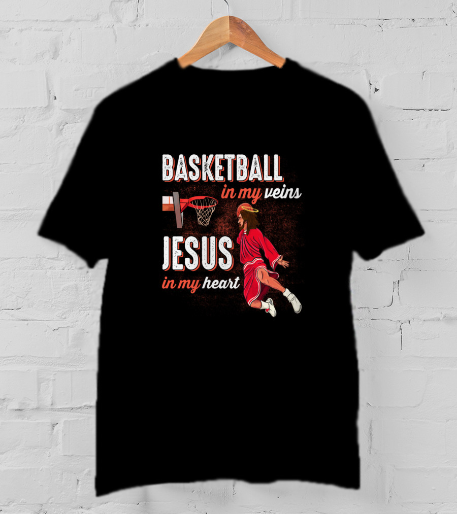 Basketball In My Veins Jesus In My Heart Dunking Player T-Shirt
