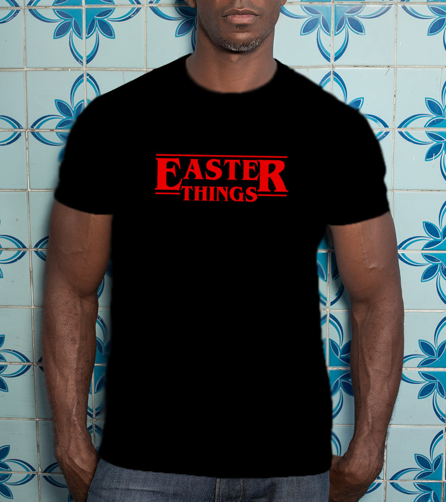 Easter Things T-Shirt