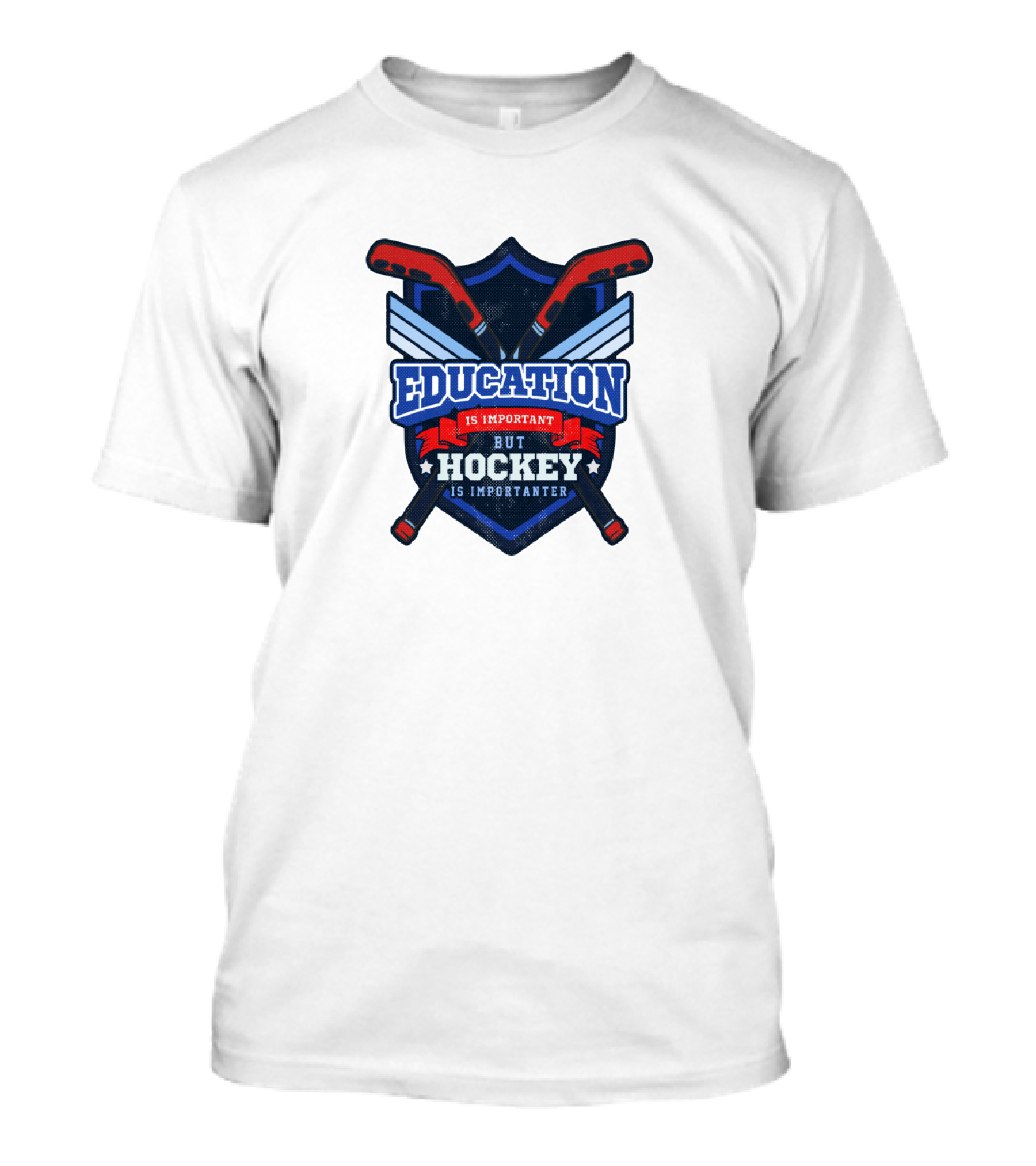 Education Is Important But Hockey Is Importanter Shield With Hockey Sticks T-Shirt