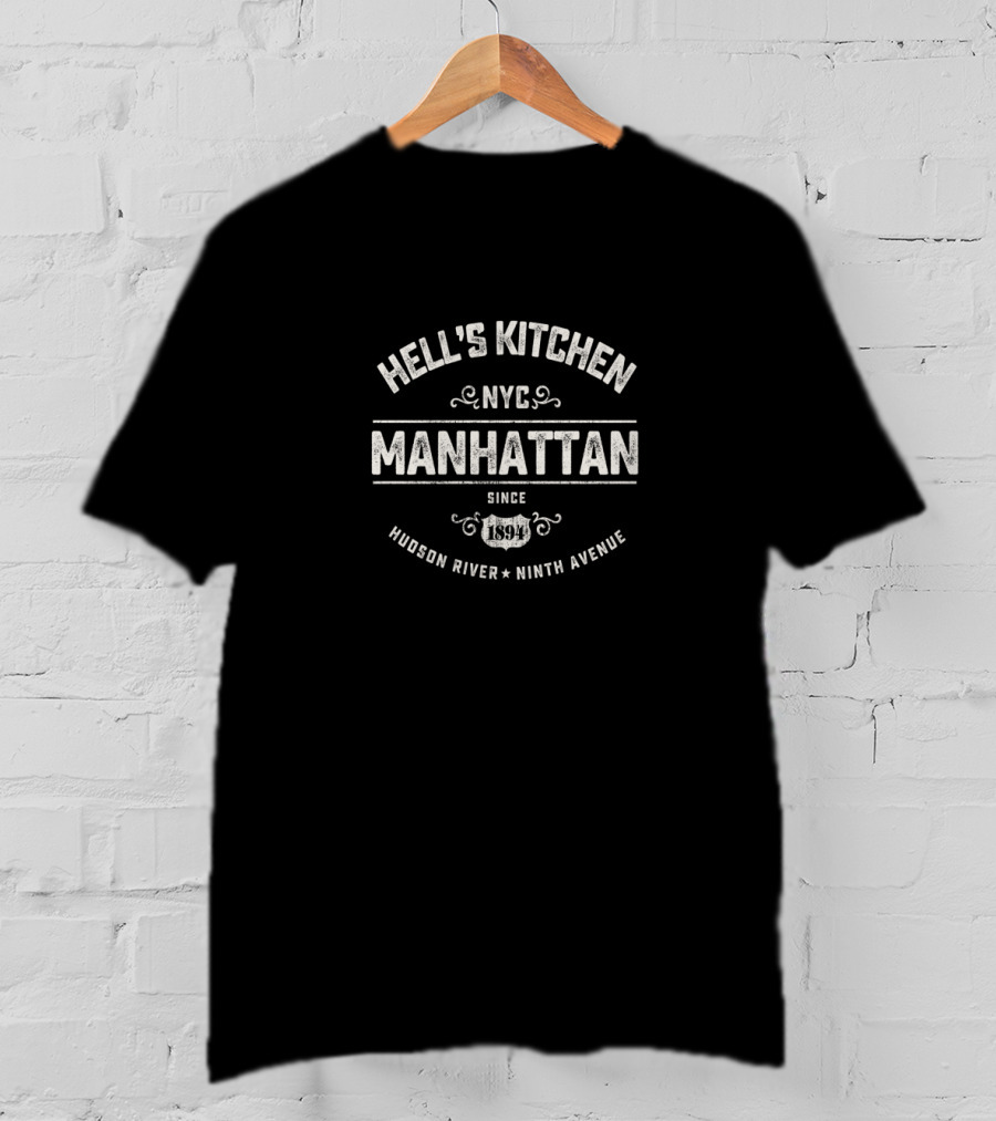 Hell's Kitchen NYC Manhattan Since 1894 Hudson River Ninth Avenue T-Shirt