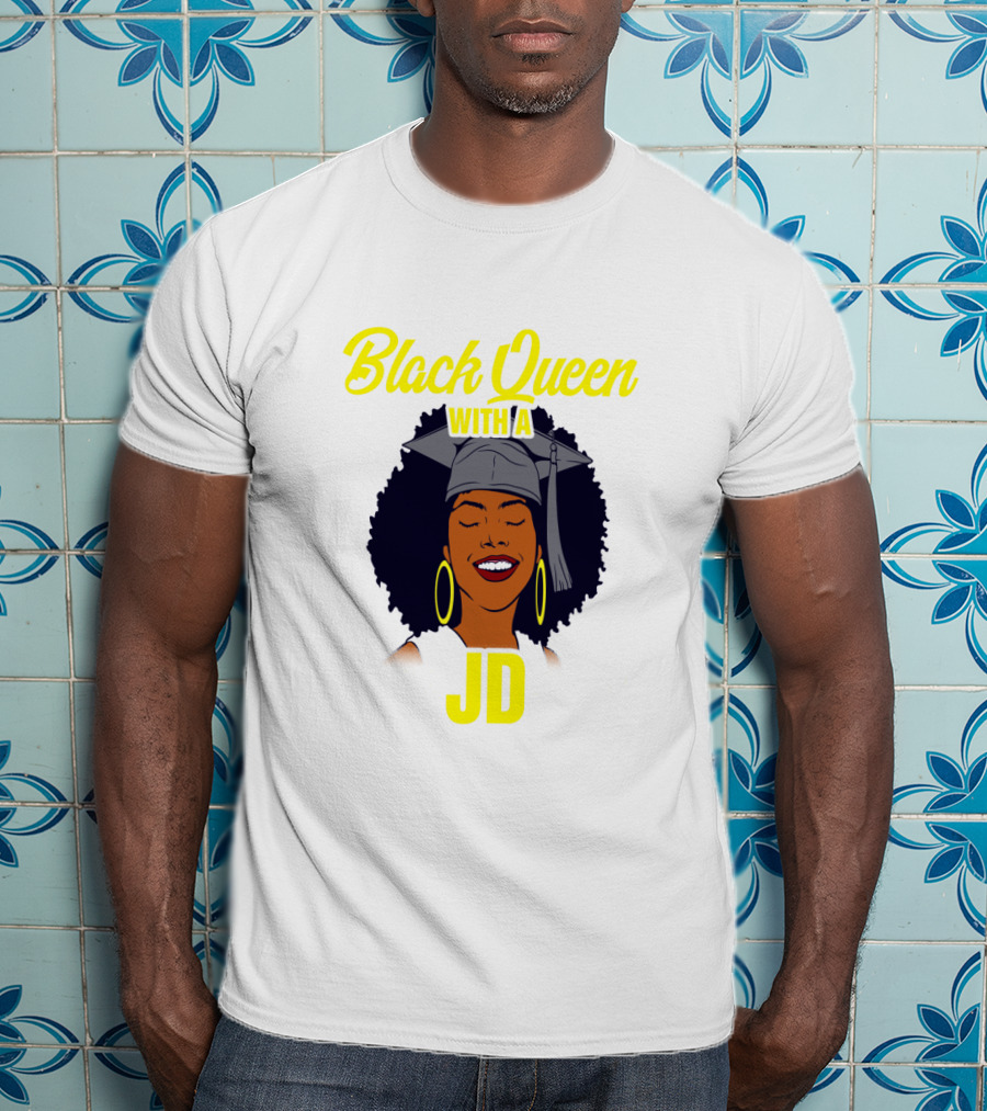 Black Queen With A JD African American Law School Graduation T-Shirt