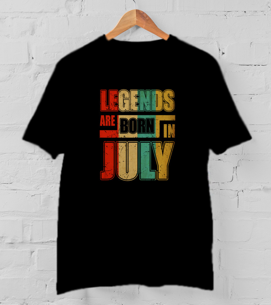 Retro Legends Are Born In July Cool T-Shirt