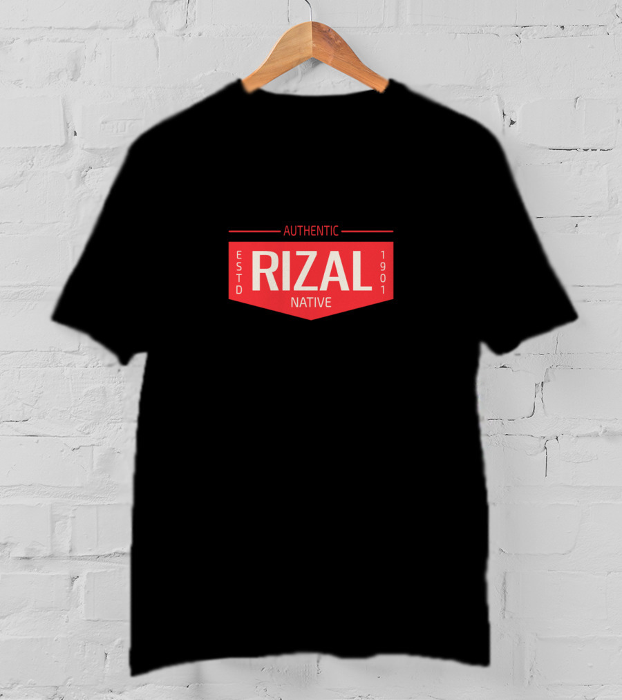 Authentic Rizal Native ESTD 1901 Patch Badge T-Shirt