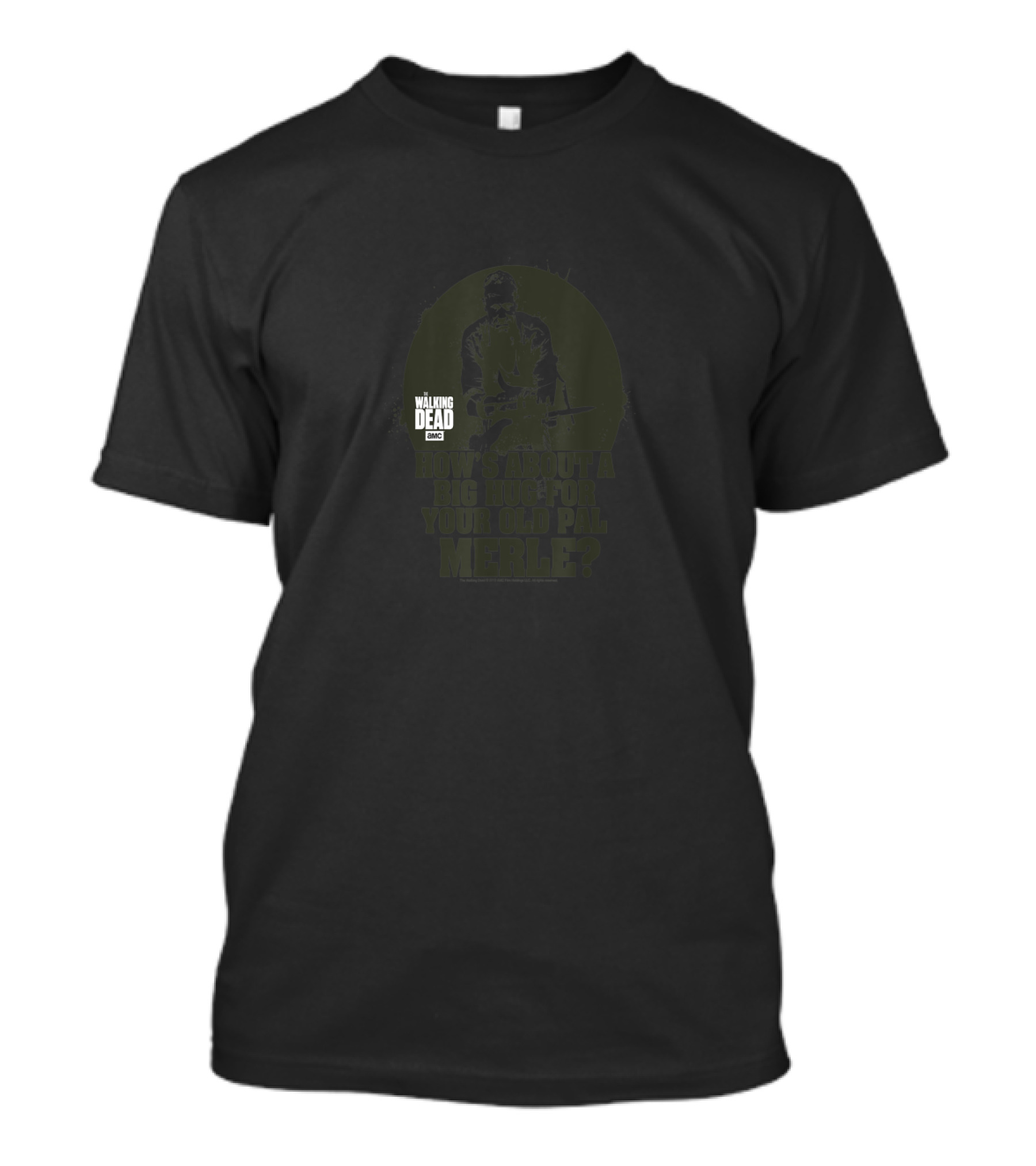 The Walking Dead How's About A Big Hug For Your Old Pal Merle? T-Shirt