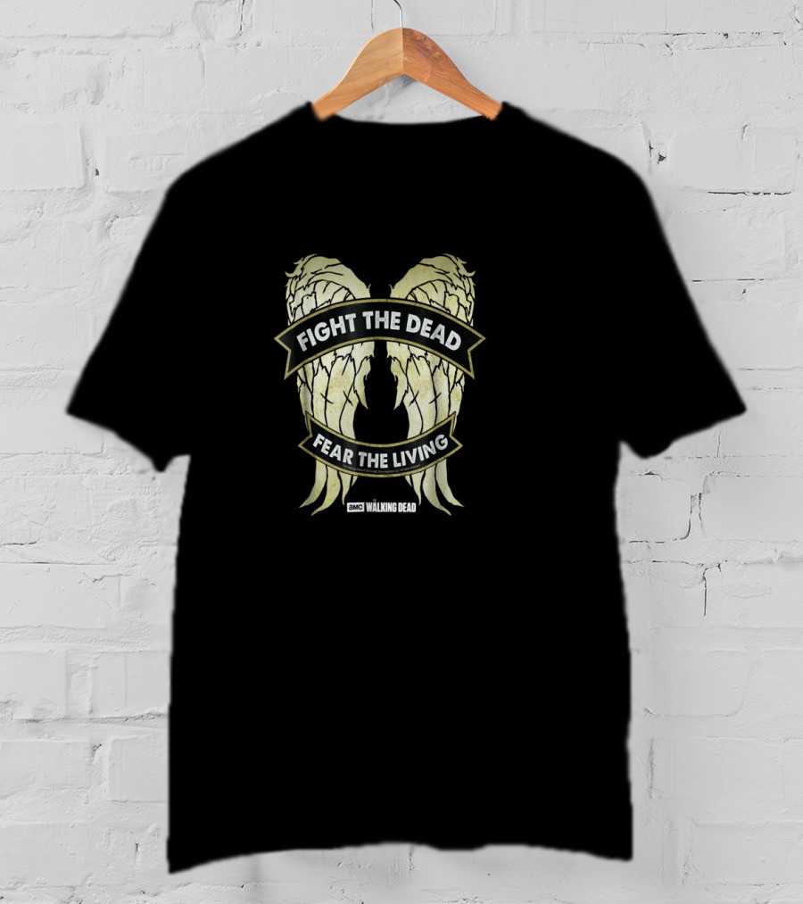 Fight The Dead Fear The Living Walking Dead Daryl Dixon Wings T-Shirt