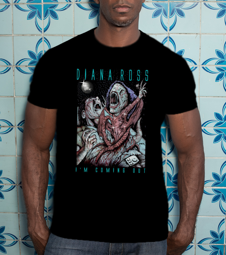 Diana Ross I'M COMING OUT Horror Alien Transformation T-Shirt