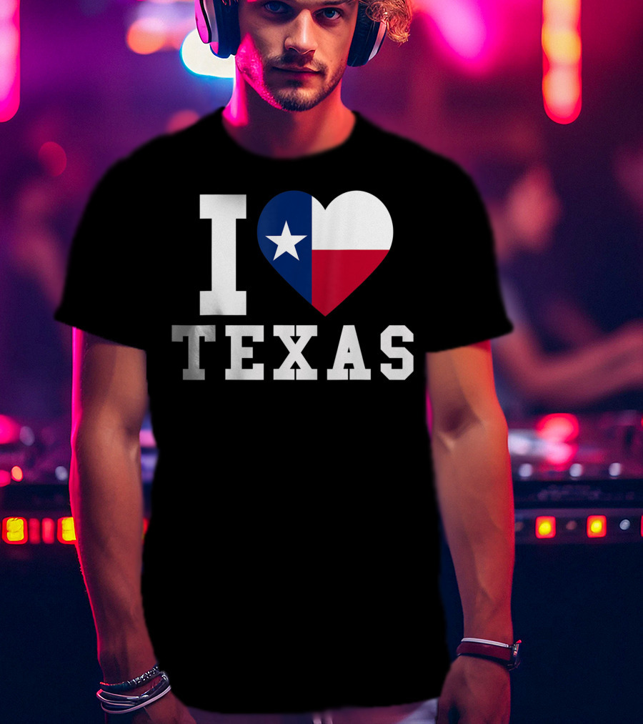 I Love Texas Heart Lone Star Flag T-Shirt
