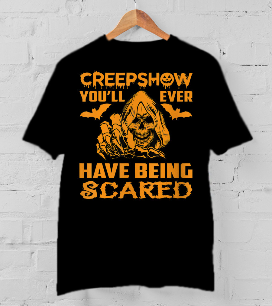 Creepshow You'll Ever Have Being Scared Horror Skeleton Hooded Grim Reaper With Bats T-Shirt