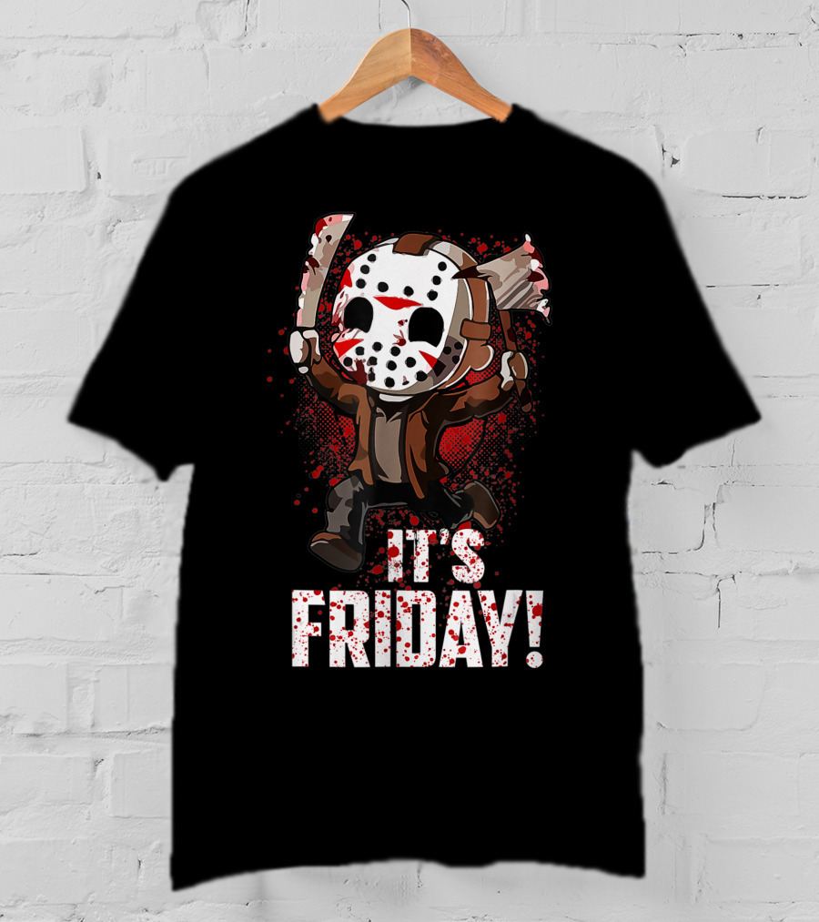 It's Friday 13th Funny Halloween Horror Movie Humor T-Shirt