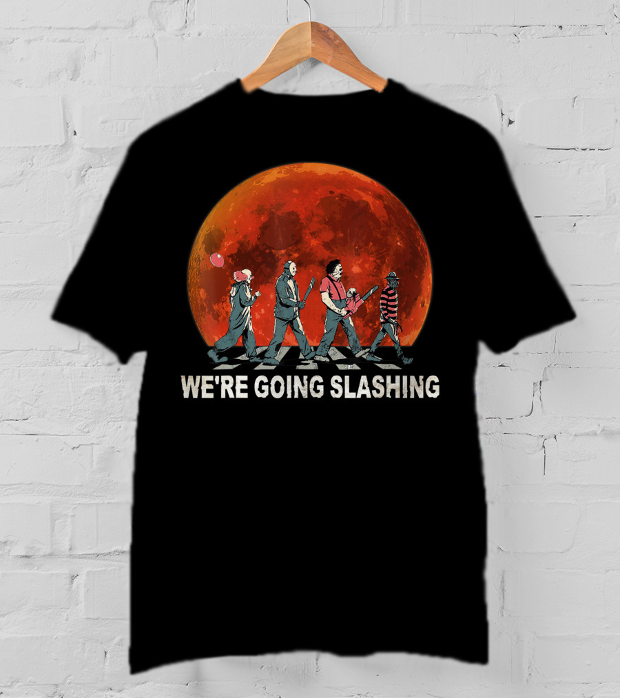We're Going Slashing Halloween Blood Moon Horror Characters T-Shirt