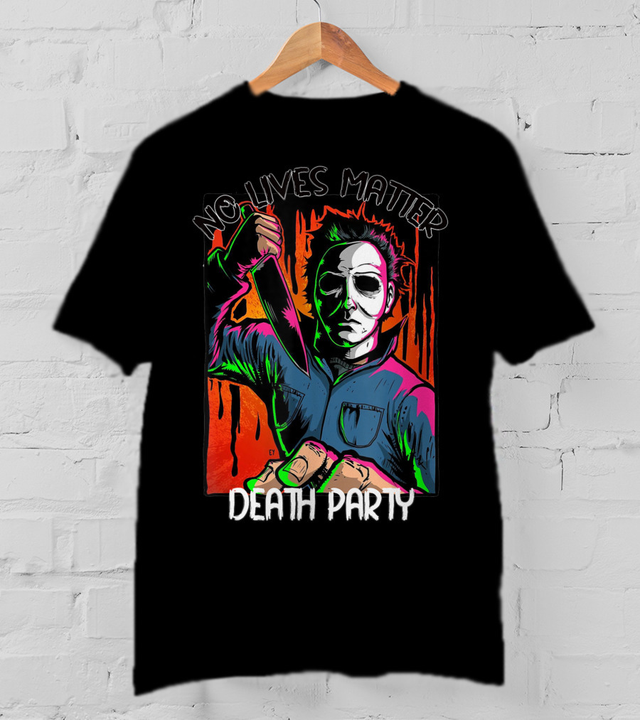 No Lives Matter Death Party Halloween Horror Character With Knife T-Shirt