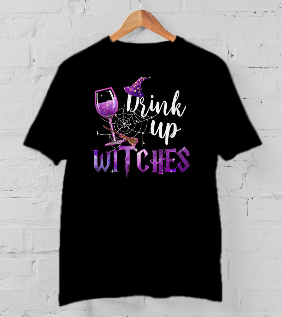 Drink Up Witches Halloween Wine Glass Witch Hat Broom Spiderweb T-Shirt