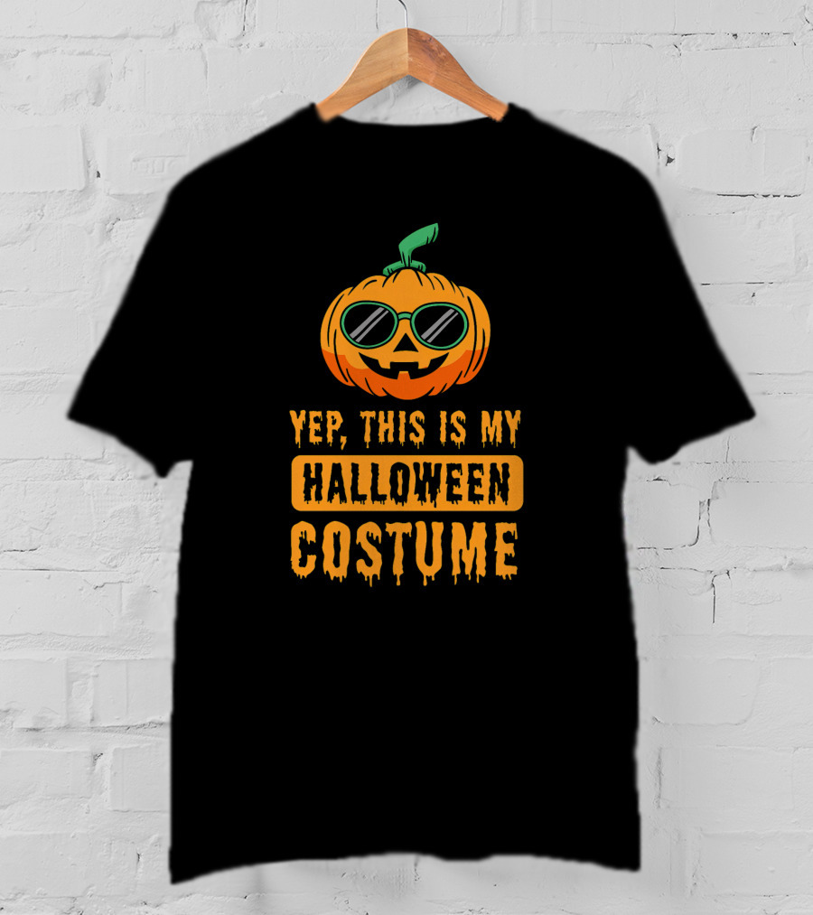 Yep, This Is My Halloween Costume Pumpkin T-Shirt
