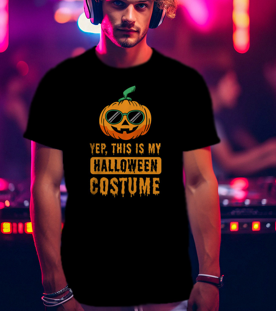 Yep, This Is My Halloween Costume Pumpkin T-Shirt