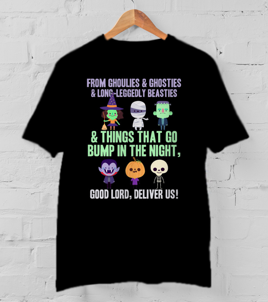 From Ghoulies And Ghosties And Things That Go Bump In The Night Funny Halloween Costume Party T-Shirt