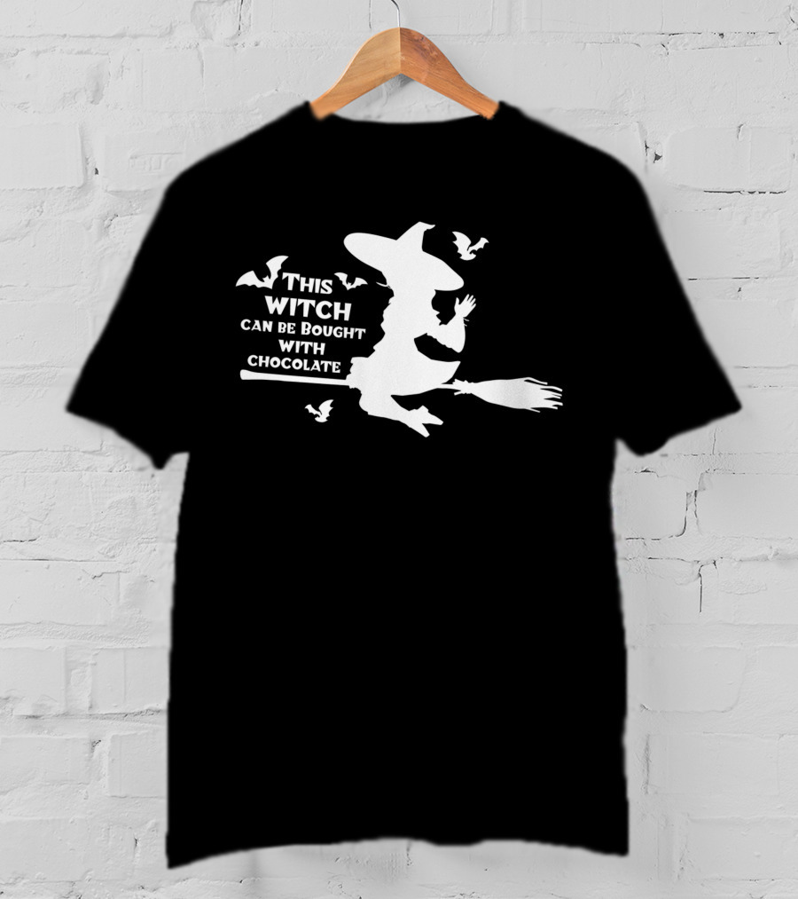This Witch Can Be Bought With Chocolate Funny Halloween Witch T-Shirt