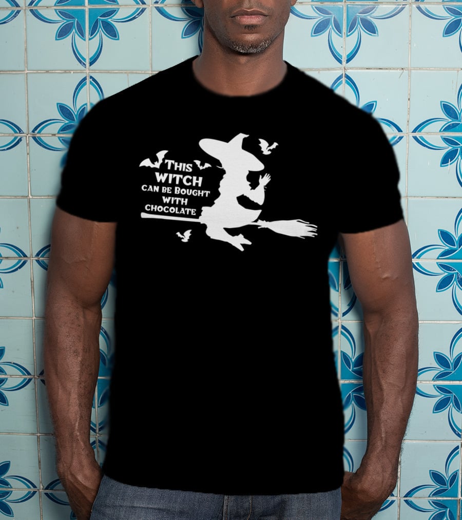 This Witch Can Be Bought With Chocolate Funny Halloween Witch T-Shirt