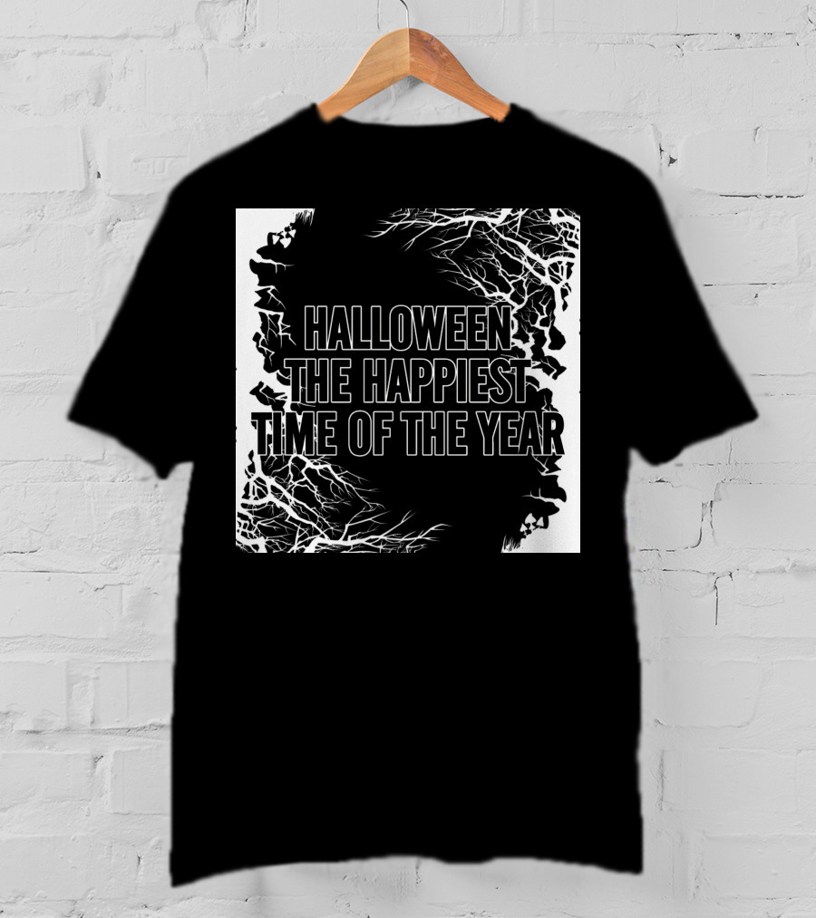 Halloween The Happiest Time Of The Year T-Shirt