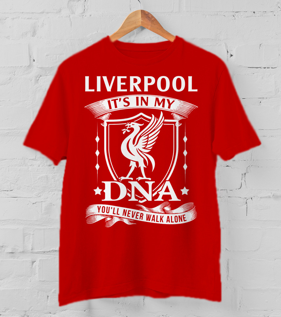 Liverpool It's IN My Dna You'll Never Walk Alone T-Shirt